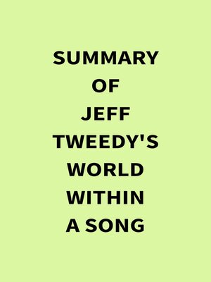 cover image of Summary of Jeff Tweedy's World Within a Song